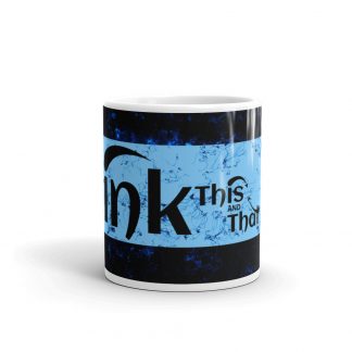 Ink This and That - Mug