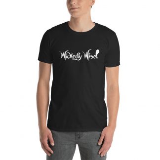 Wickedly Wise! - Unisex T-Shirt